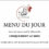 MENU DU JOUR